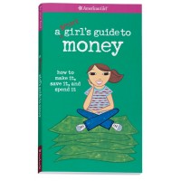 A Smart Girl's Guide to Money