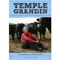 Temple Grandin: How the Girl Who Loved Cows Embraced Autism and Changed the World