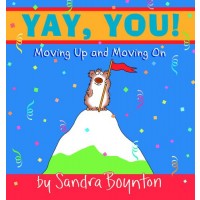Yay, You! : Moving Out, Moving Up, Moving On