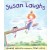 Susan Laughs