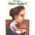 Who Was Helen Keller?
